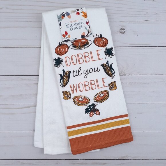 Fall Kitchen Dish Towel Dual Purpose Thanksgiving Gobble Til You Wobble - Picture 1 of 3